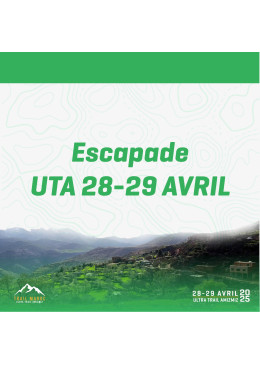 Escapade UTA 28-29 AVRIL