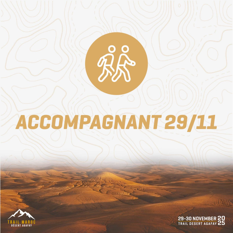 TRAIL MAROC TICKET POUR ACCOMPAGNANT AGAFAY